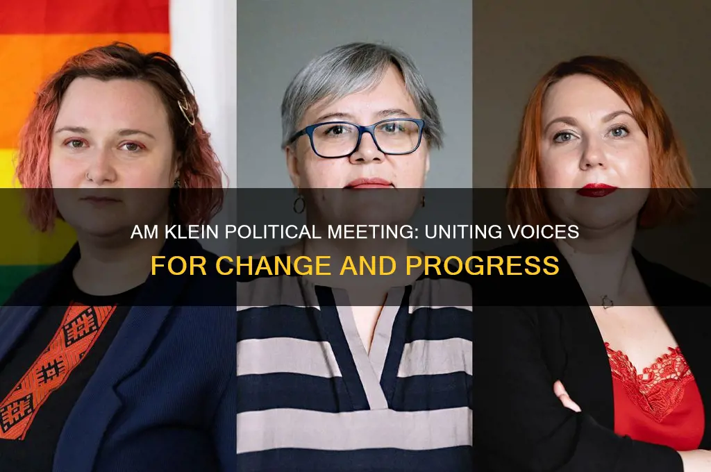 am klein political meeting