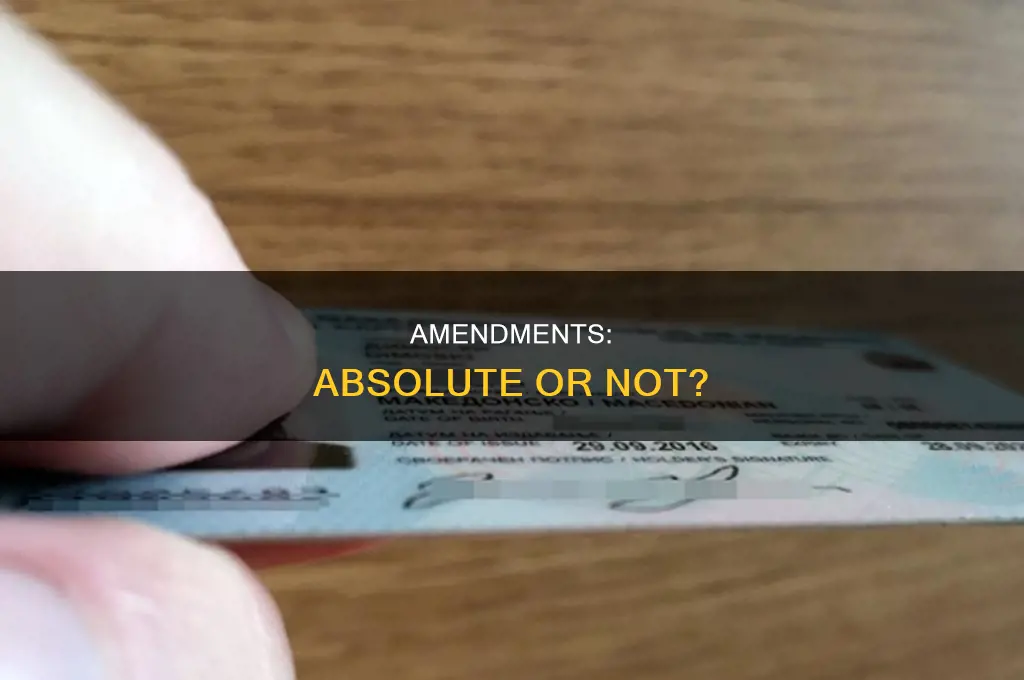are amendments in the constitution absolute