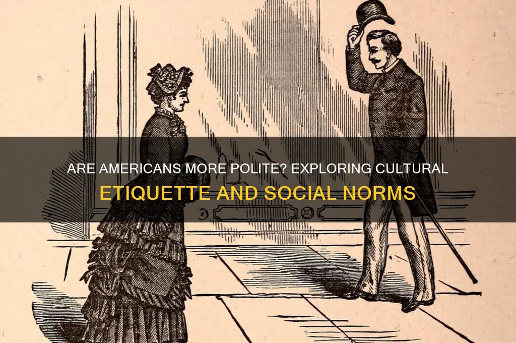 are americans more polite