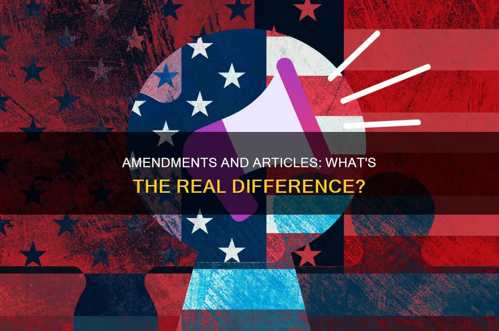 are articles the same as amendments in the constitution