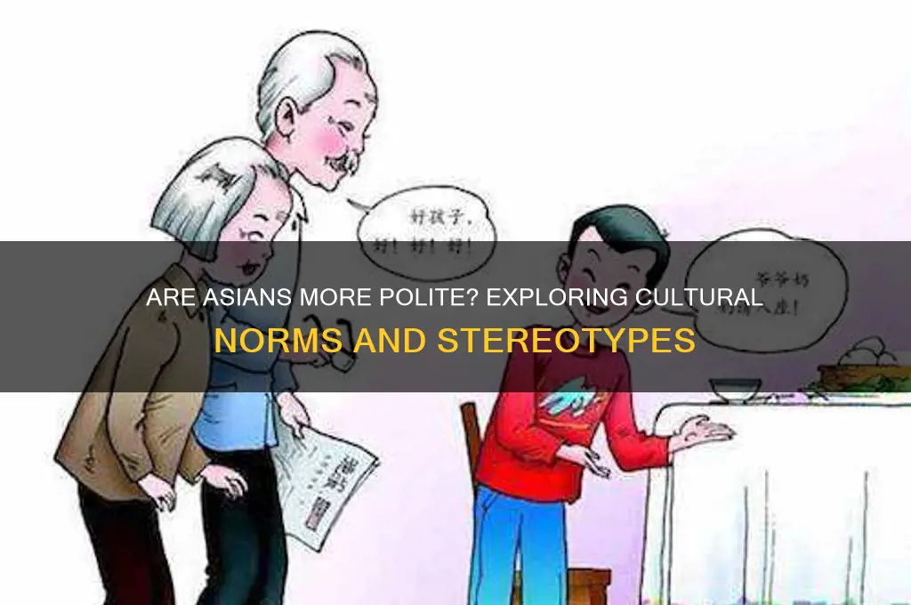 are asians more polite