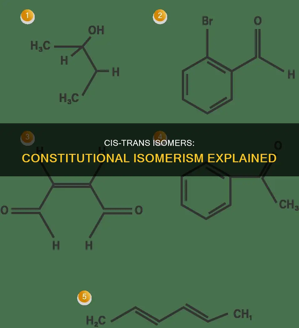 are cis and trans isomers a type of constitutional isomer
