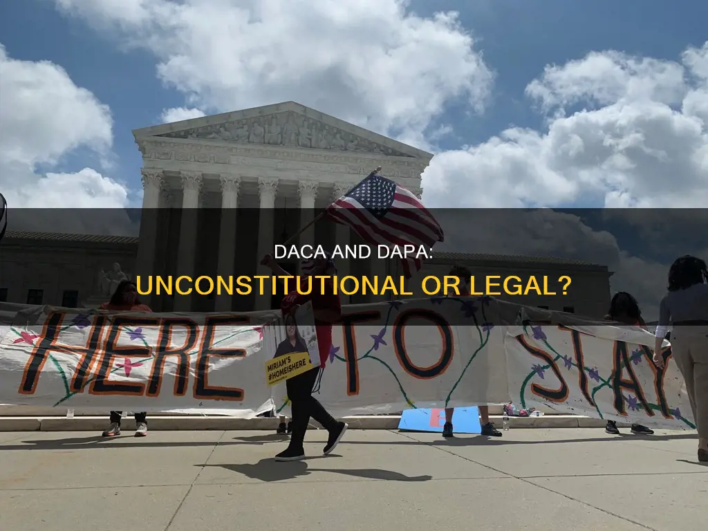 are daca and dapa really against the constitution
