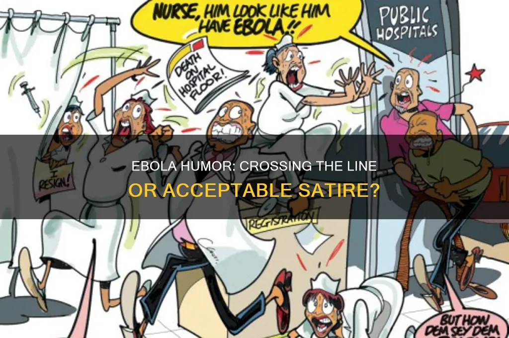 are ebola jokes politically incorrect