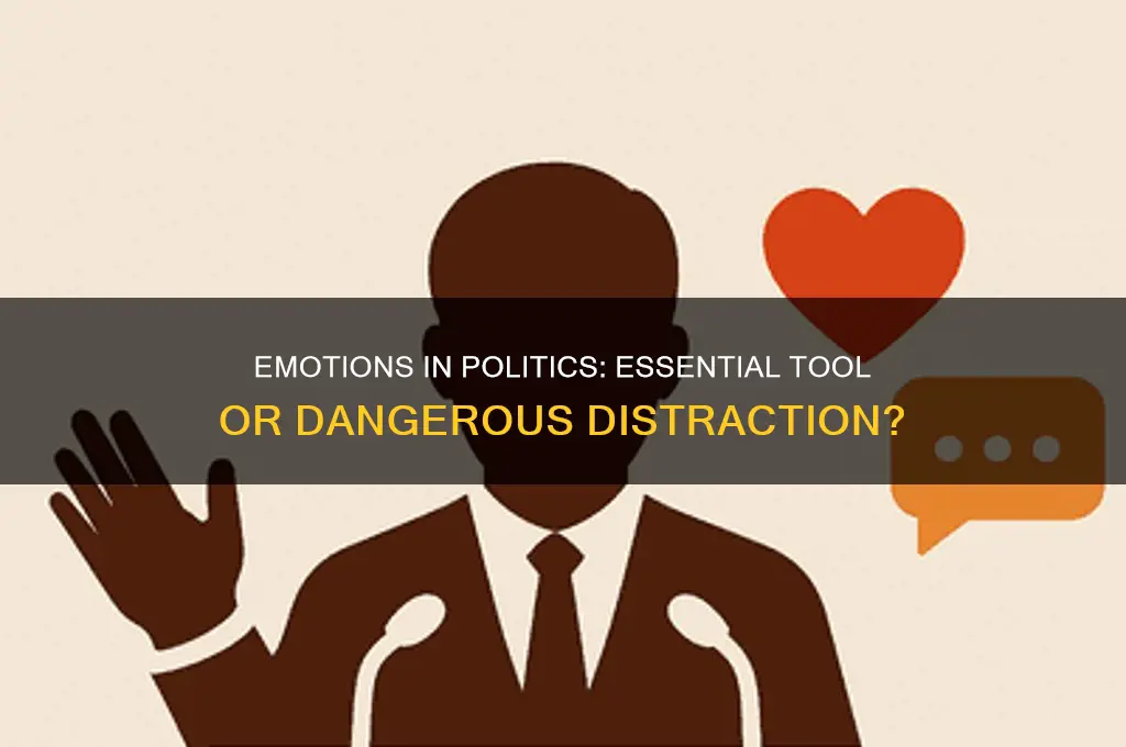 are emotions needed in politics