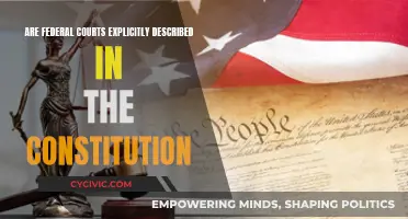 The Constitution and Federal Courts: Explicit or Implied?