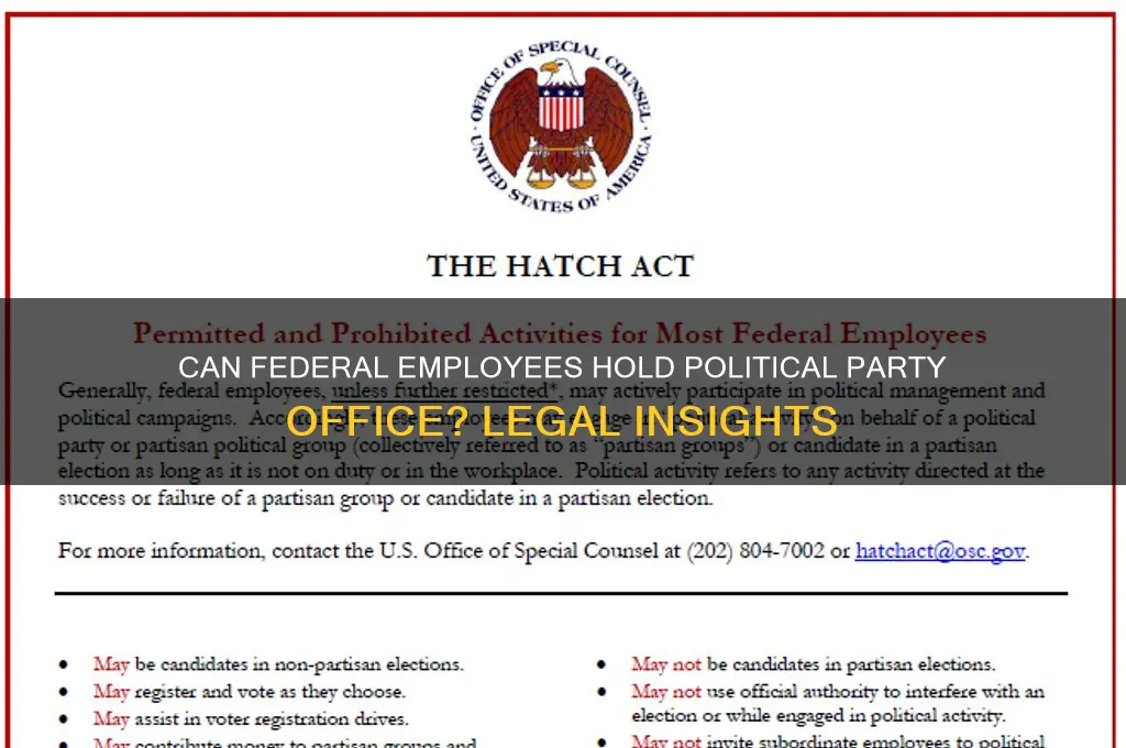are federal employees allowed to hold office in political party
