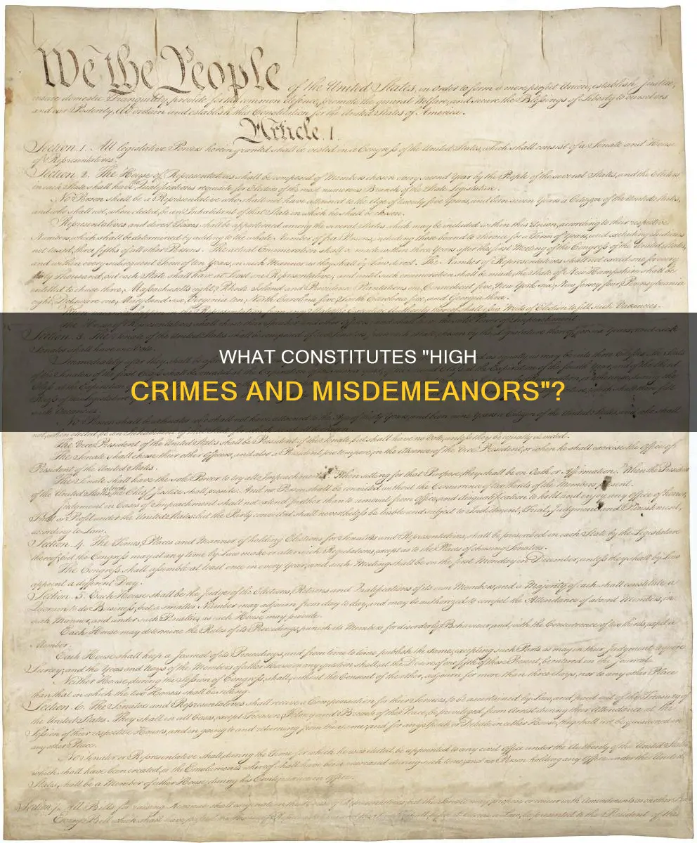 are high crimes and misdemeanors defined in the constitution