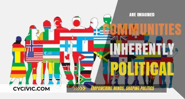 Imagined Communities: Political Constructs or Neutral Social Fabric?