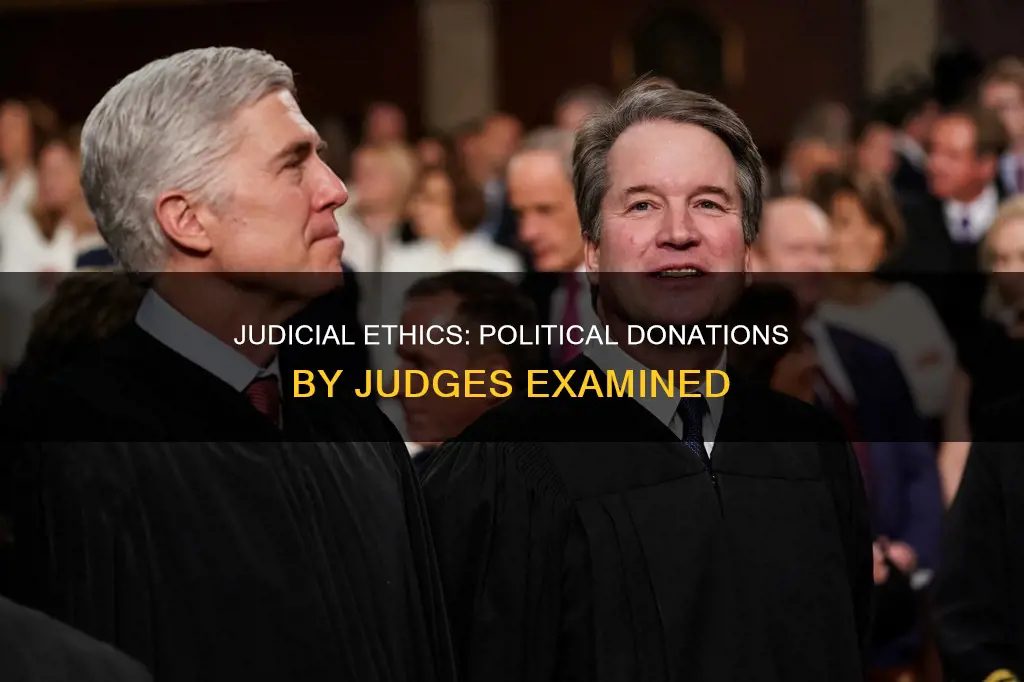 are judges allowed to donate to political campaigns