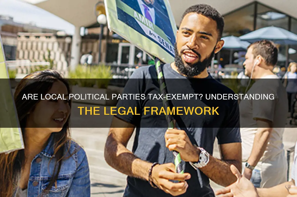 are local political parties tax expempt