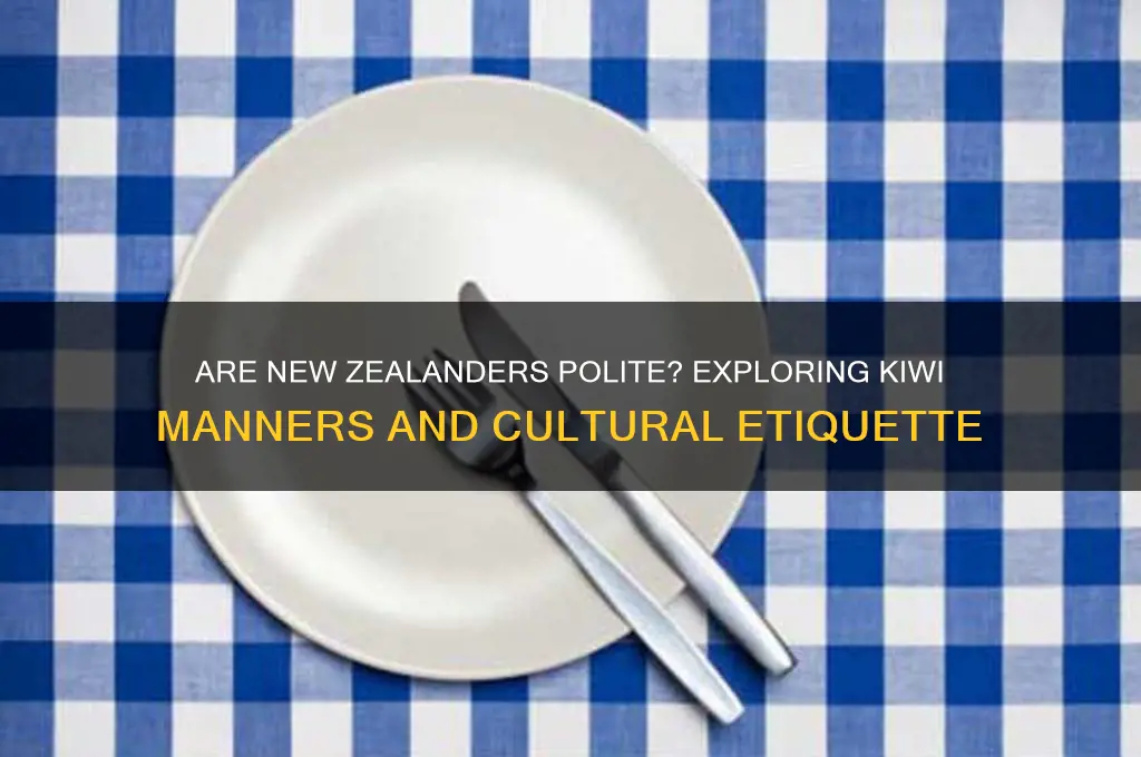 are new zealanders polite