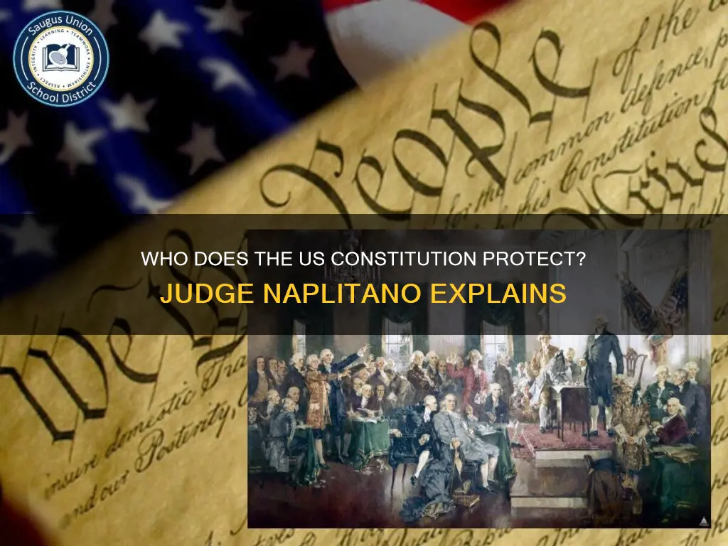 are only us citizens protected by the constitution judge nopalitano