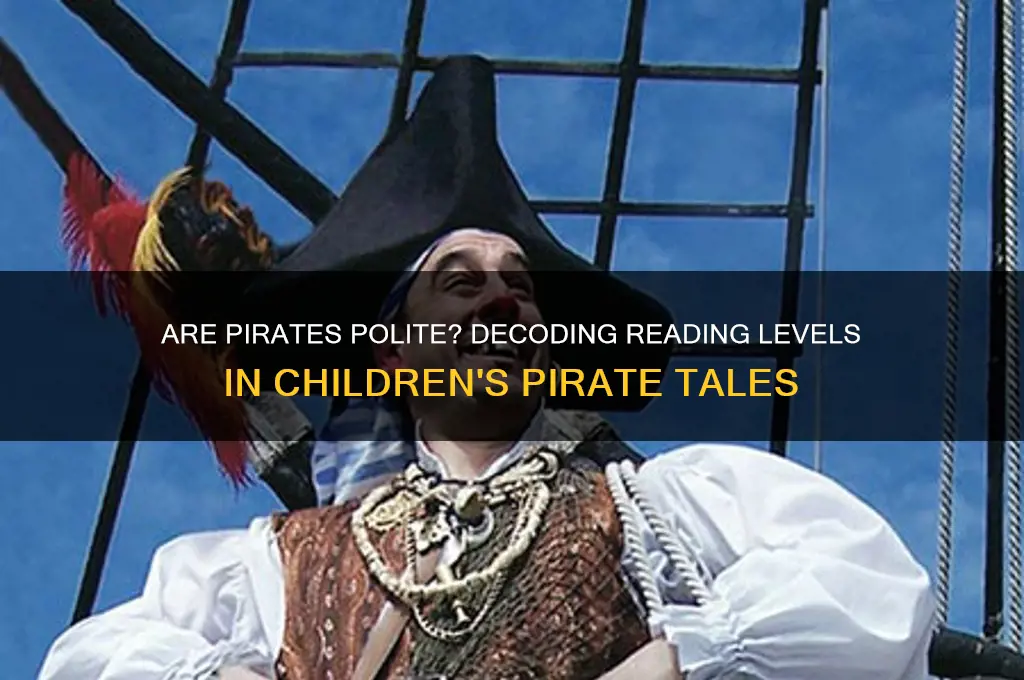 are pirates polite reading level