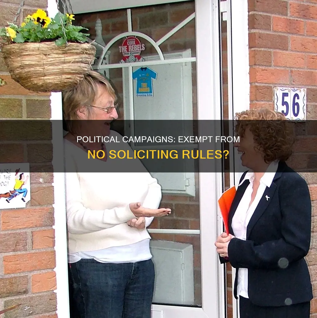 are political campaigns exempt from no soliciting