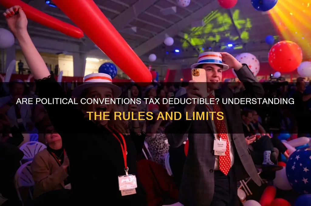 are political conventions tax deductible