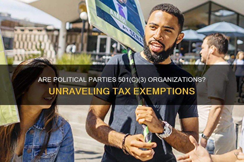 are political parties 501 c 3