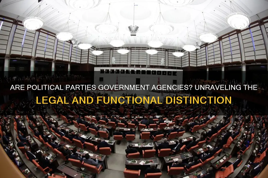 are political parties a government agency