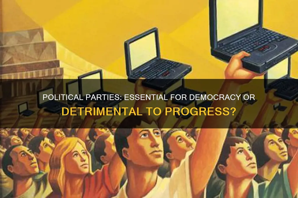 are political parties good or bad