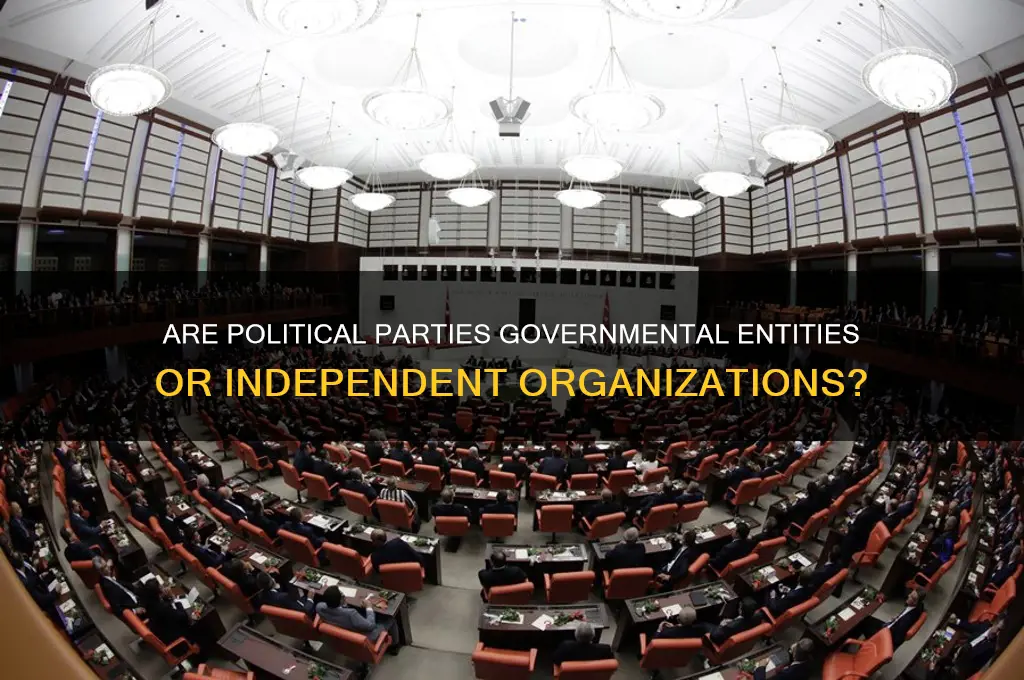 are political parties govermental or not