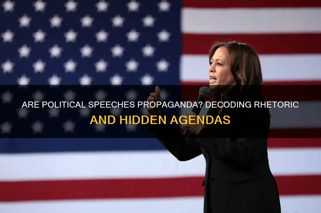 are political speeches propaganda