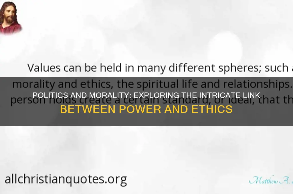 are politics and morality connected