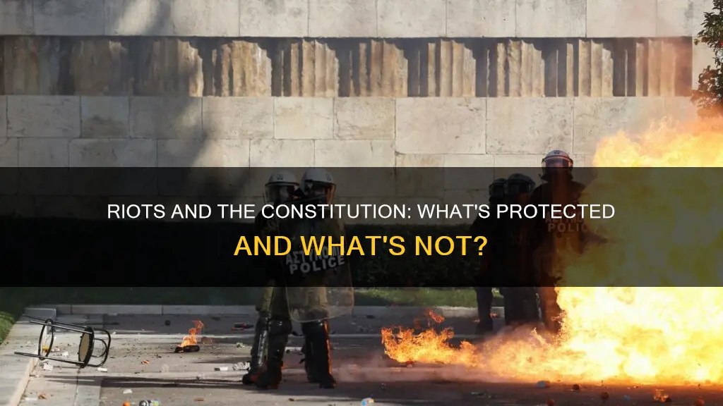 are riots protected by the constitution