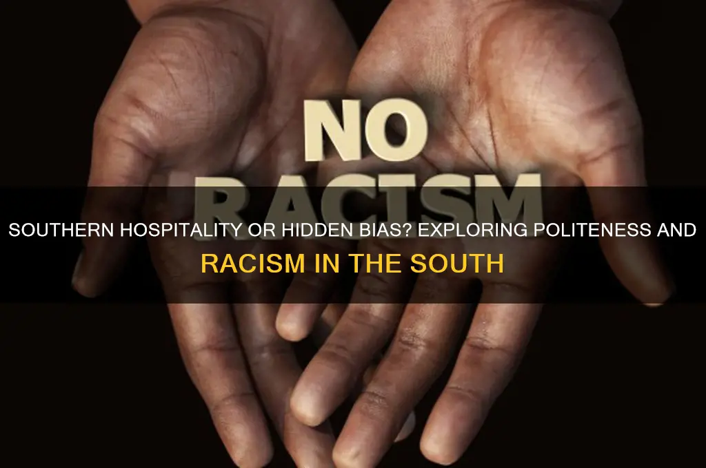 are southern racists polite