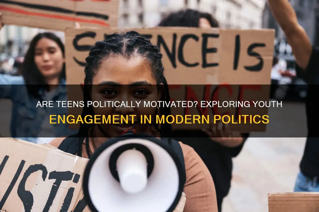are teens politically motivated