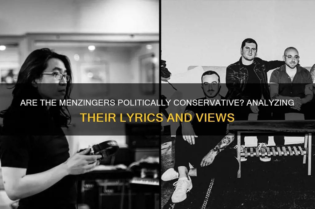 are the menzingers politically conservative
