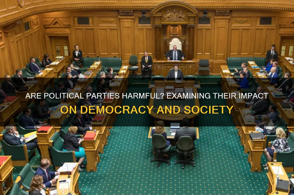 are the political parties harmful