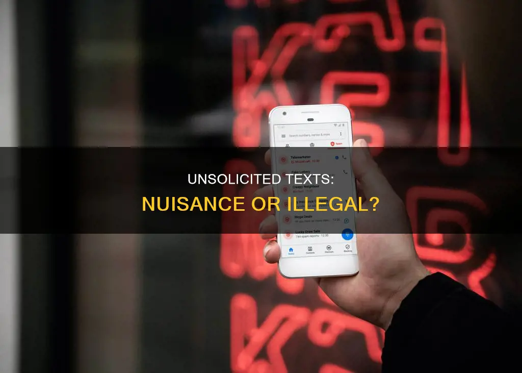 are unsolicited texts illegal