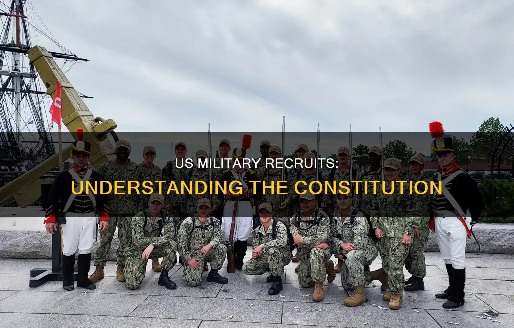 are us military recuits taught about the constitution