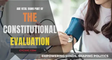 Vital Signs: A Key Part of Constitutional Evaluation?