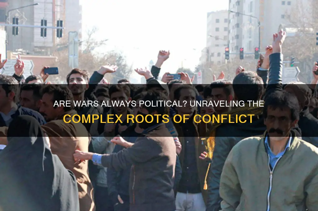 are wars always political
