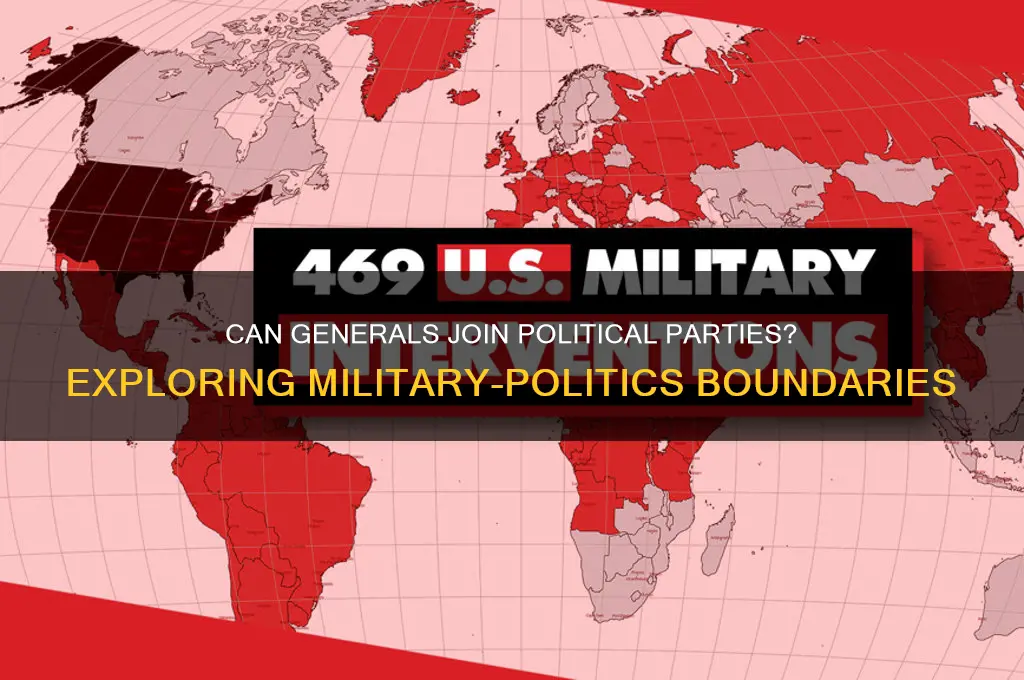 can a general be a member of political parties