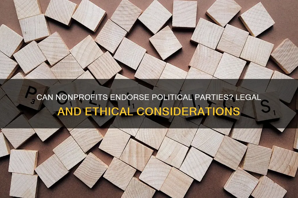 can a nonprofit espouse a political party