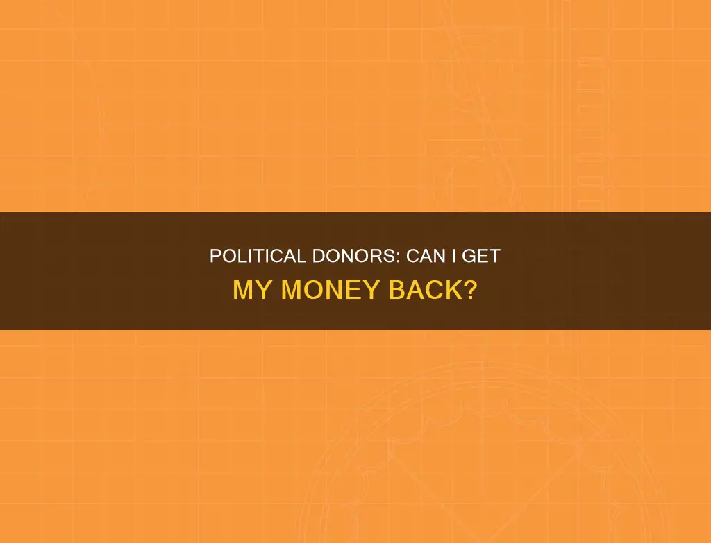 can a person take back political campaign contribution