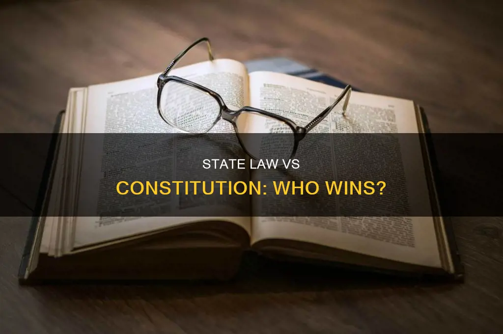 can a state law overrule a constitutional amendment