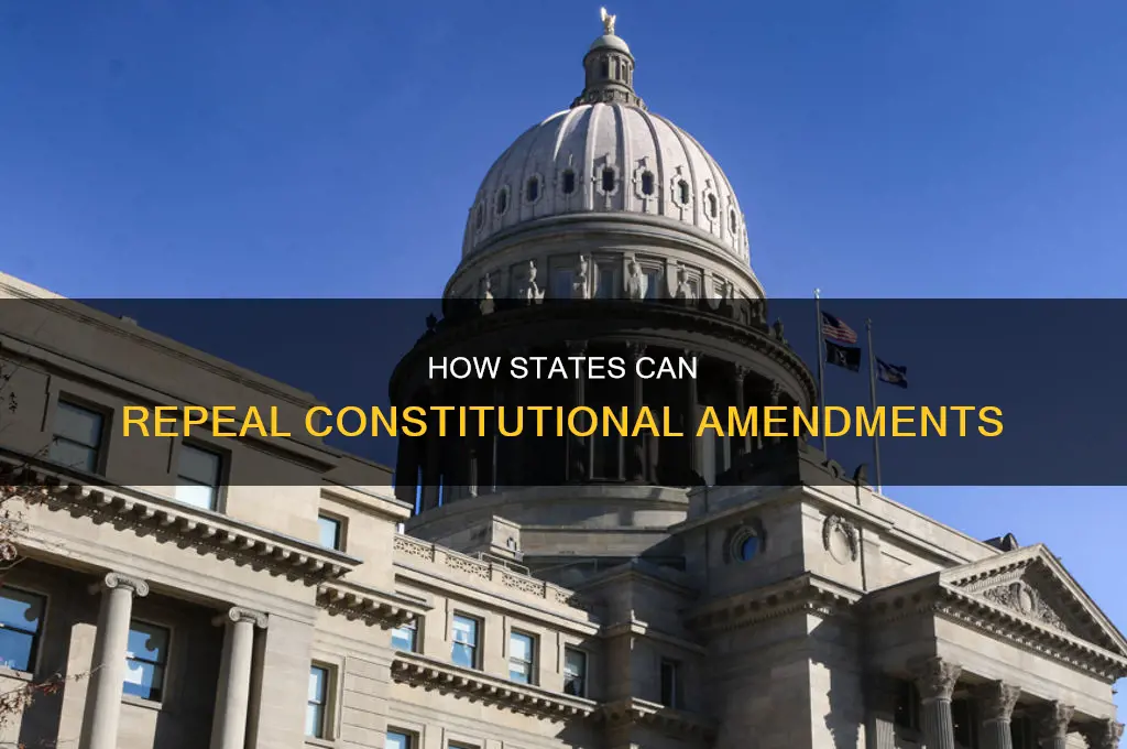 can a state repeal a constitutional amendment