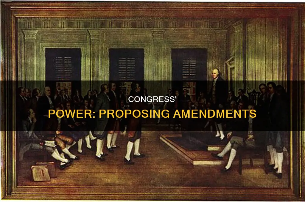 can congress propose new amendments to the constitution