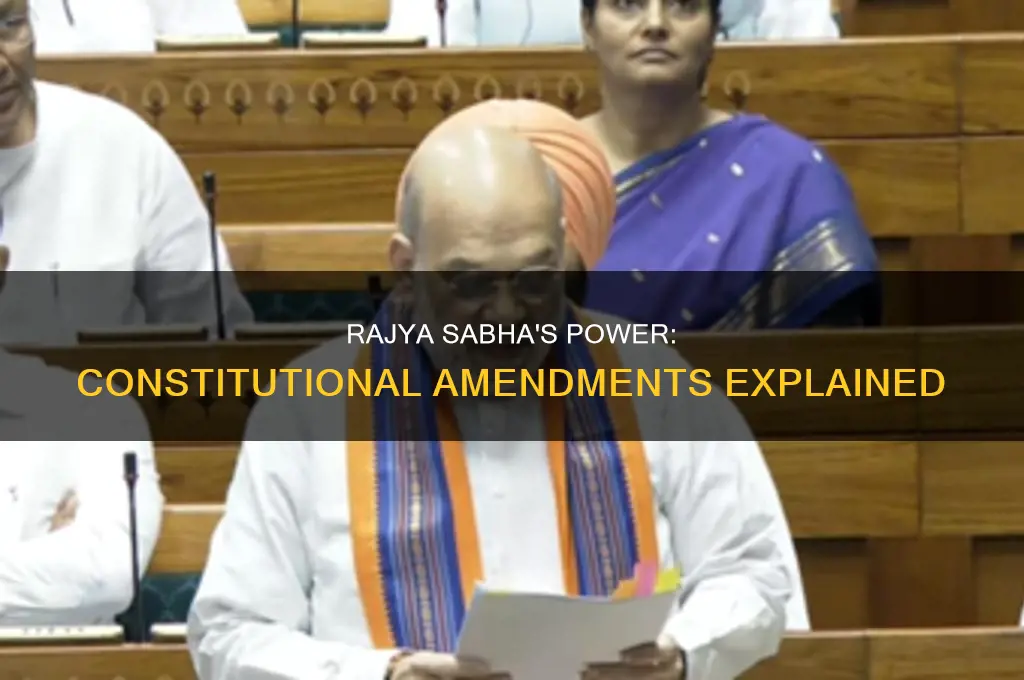 can constitutional amendment be proposed in rajya sabha