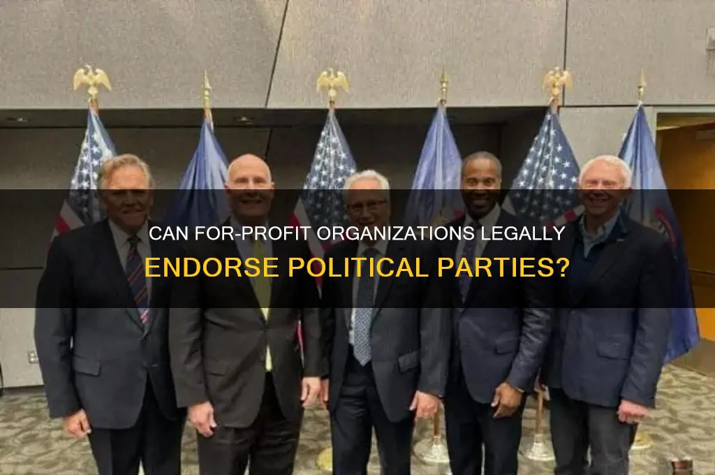 can for profit organizations endorse a specific political party