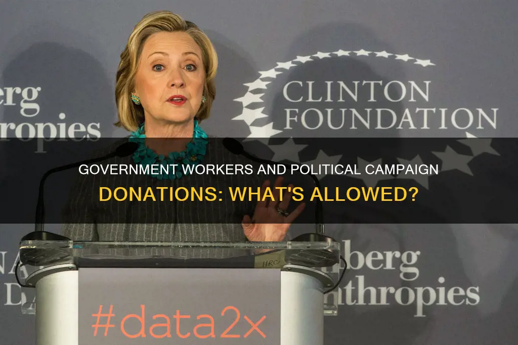 can government employees donate to political campaigns