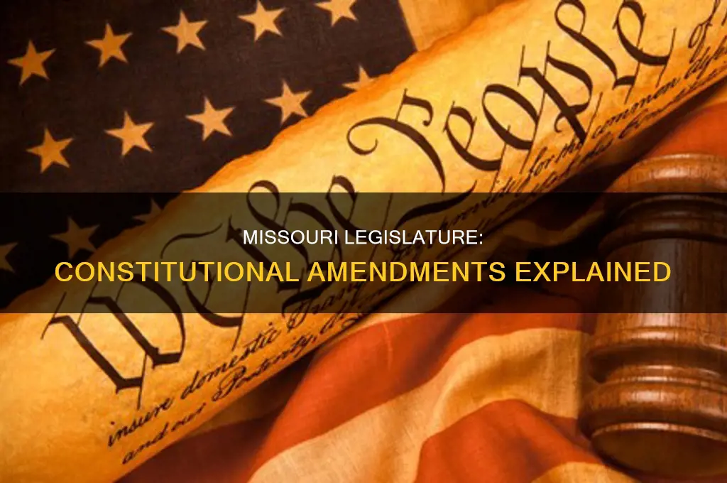can missouri legislature amend constitution