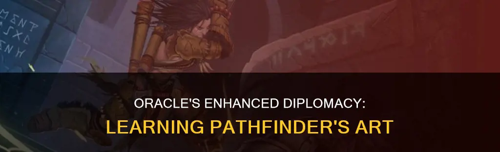 can oracle learn enhanced diplomacy pathfinder