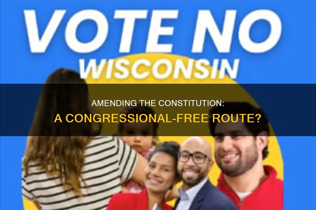 can people pass a constitutional amendment without congressional approval