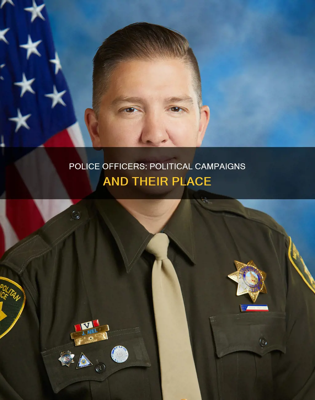 can police officers get into politic campaign