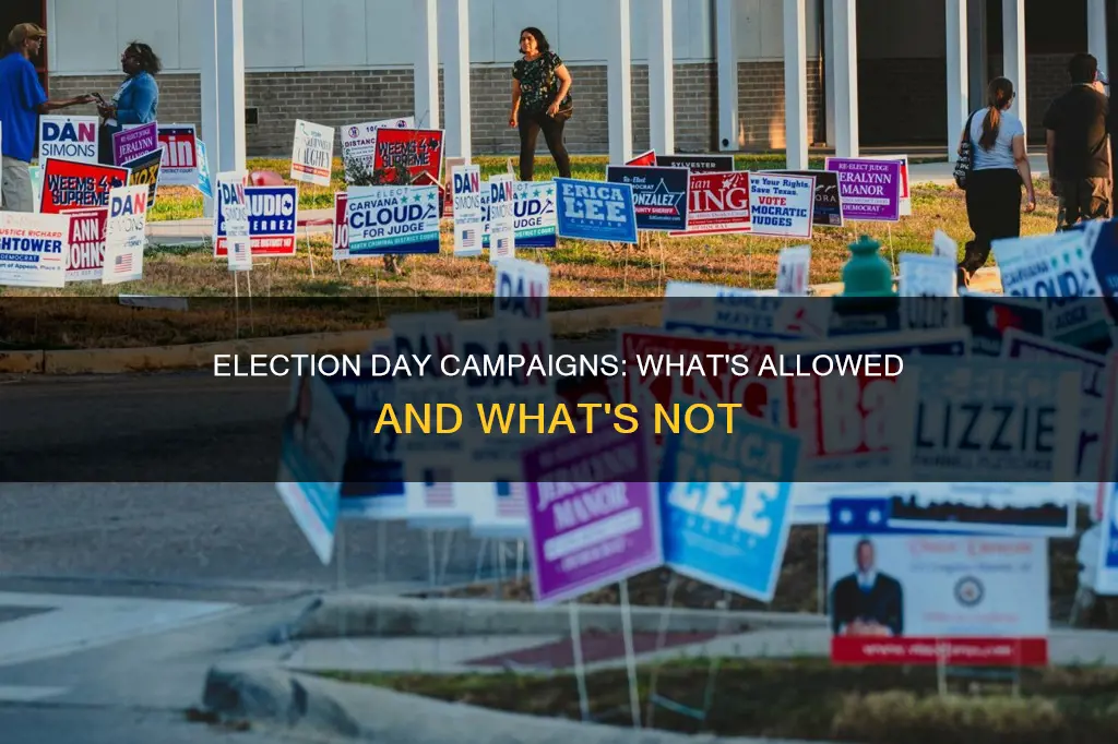 can political candidates campaign on election day