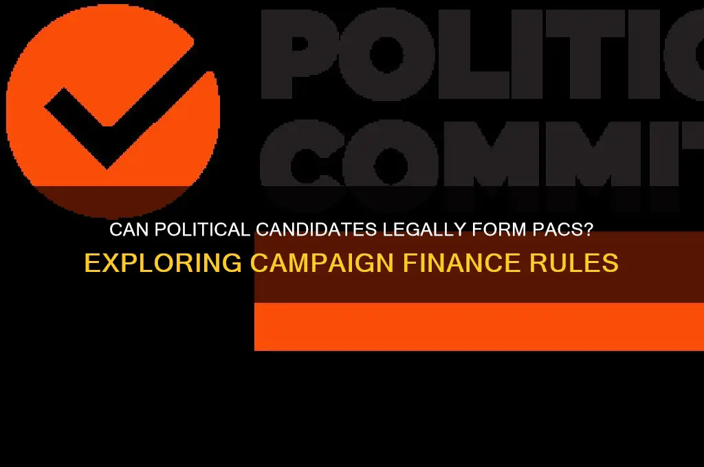 can political parties candidates and aspirants establish a pacs